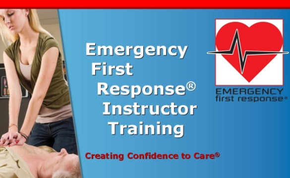 EFRI - Emergency First Response Instructor Course 2019
