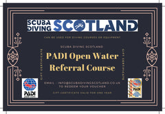 Scuba Diving Scotland Gift Voucher - PADI Open Water Referral Course